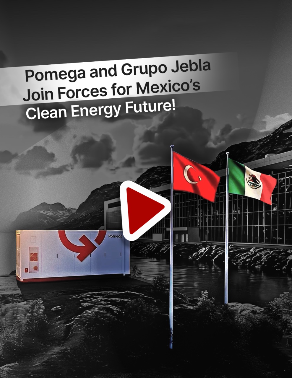 Pomega ve Grupo Jebla, Meksika’nın Temiz Enerji Geleceği İçin Güçlerini Birleştirdi